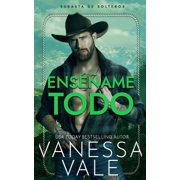 Subasta de Solteros Ens ame todo, Book 1, Paperback