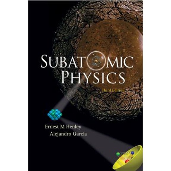 Pre-Owned Subatomic Physics (3rd Edition) (Hardcover) 9812700560 9789812700568
