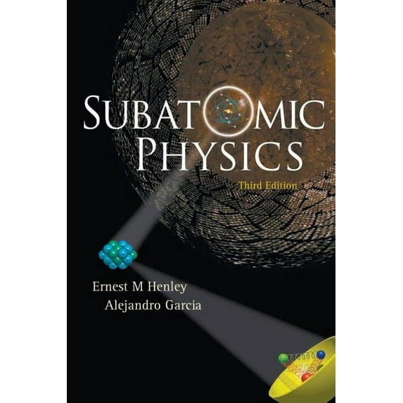 Subatomic Physics (3rd Edition), (Paperback)
