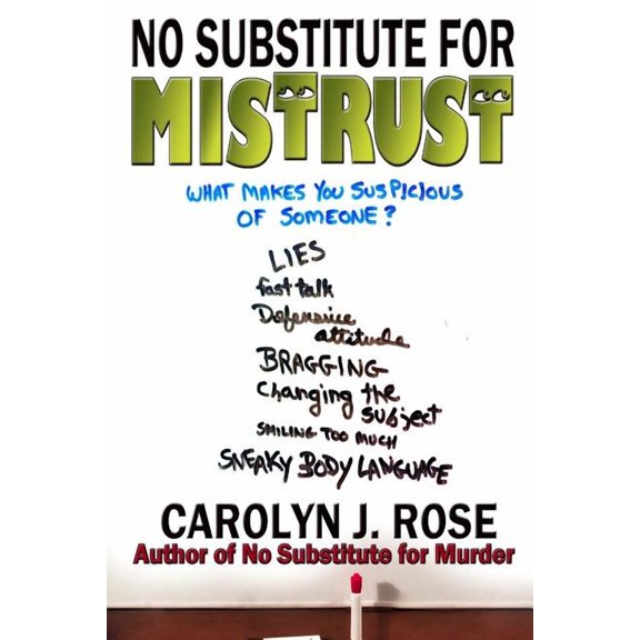 Subbing Isn't for Sissies: No Substitute for Mistrust (Series #10) (Paperback)