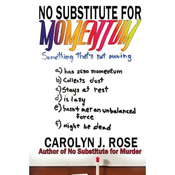 Subbing Isn't for Sissies: No Substitute for Momentum (Series #8) (Paperback)