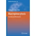 thumbnail image 1 of Subcellular Biochemistry Macropinocytosis: Functions and Mechanisms, Book 98, (Paperback), 1 of 1