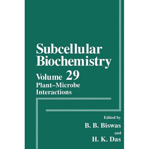 Subcellular Biochemistry Plant-Microbe Interactions, Book 29, (Paperback)