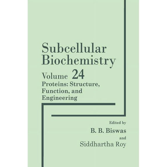 Subcellular Biochemistry Proteins: Structure, Function, and Engineering, Book 24, (Paperback)