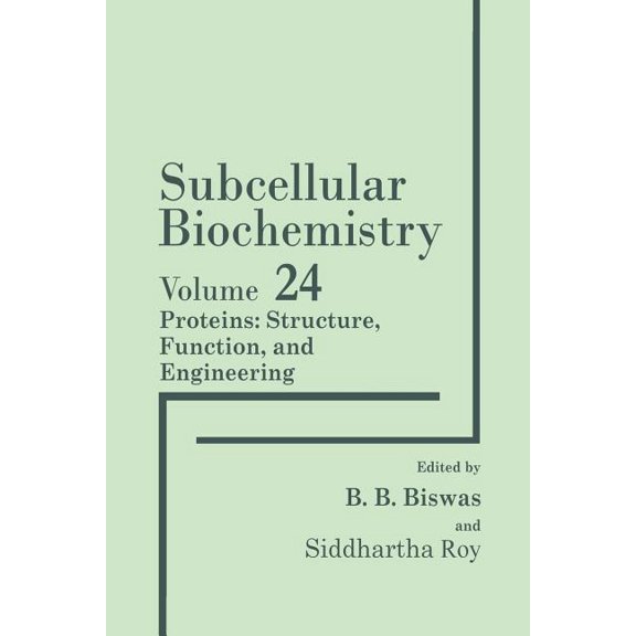 Subcellular Biochemistry Proteins: Structure, Function, and Engineering, Book 24, (Paperback)