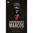 thumbnail image 1 of Subcomandante Marcos: Global Rebel Icon, (Paperback), 1 of 1