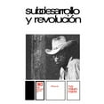 thumbnail image 1 of Subdesarrollo Y Revolucion (Paperback), 1 of 1