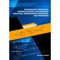 thumbnail image 1 of Subharmonic Functions, Generalizations, Holomorphic Functions, Meromorphic Functions, and Properties (Paperback) by Juhani Riihentaus, 1 of 1