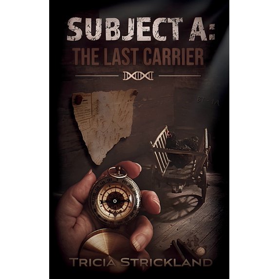 Subject A: The Last Carrier, (Paperback)