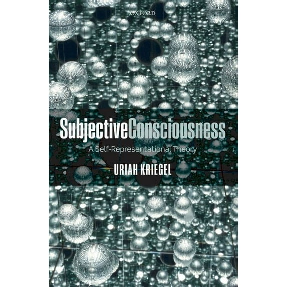 Subjective Consciousness: A Self-Representational Theory (Hardcover)