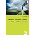 thumbnail image 1 of Subjective Motion in English - Motion, Subjectification, Languages (Paperback), 1 of 1