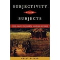 thumbnail image 1 of Pre-Owned Subjectivity Without Subjects: From Abject Fathers to Desiring Mothers (Paperback) 0847692531 9780847692538, 1 of 1