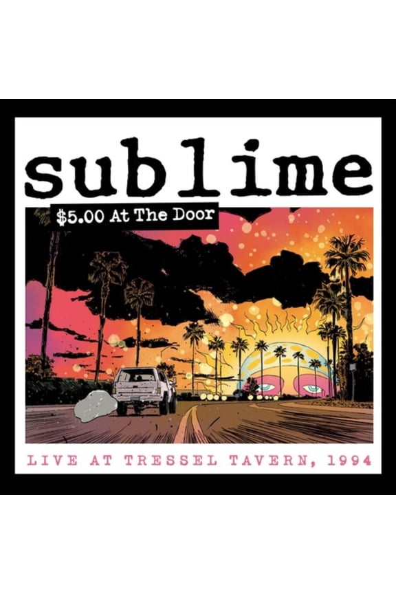 Sublime - $5 At The Door - Music & Performance - CD
