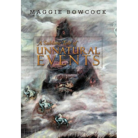 Sublime Tale of Unnatural Events