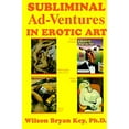 thumbnail image 1 of Pre-Owned Subliminal Ad-Ventures in Erotic Art Paperback, 1 of 1