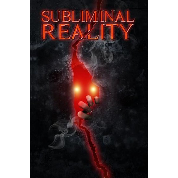 Subliminal Reality, (Paperback)