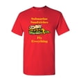 thumbnail image 1 of Submarine Sandwiches Fix Everything Adult DT T-Shirts Tee, 1 of 2