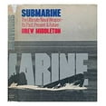 thumbnail image 1 of Pre-Owned Submarine: The Ultimate Naval Weapon -- Its Past, Present & Future (Hardcover) 087223472X 9780872234727, 1 of 1