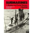 thumbnail image 1 of Pre-Owned Submarines of the Russian and Soviet Navies, 1718-1990 9780870215704, 1 of 1