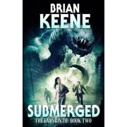 Labyrinth Submerged The Labyrinth Book 2, Book 2, Paperback