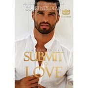 Submit to Love Club Desire Winter of Love Series Paperback