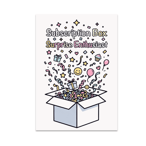 Subscription Box Surprise Enthusiast Art - Subscription Box Decor - 13x19 Poster Print