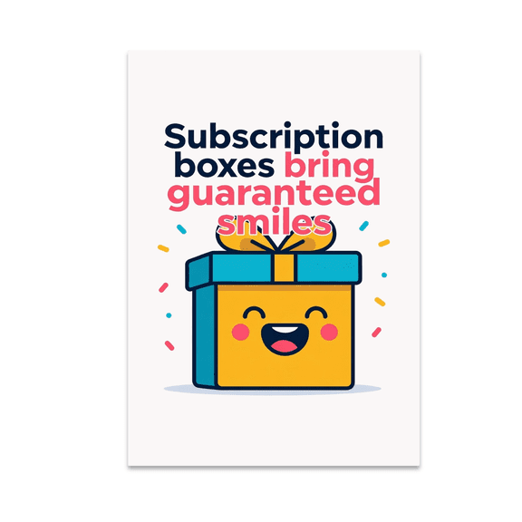 Subscription Boxes Bring Guaranteed Smiles - Tech Enthusiast - 13x19 Poster Print