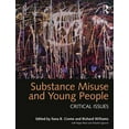 thumbnail image 1 of Substance Misuse and Young People: Critical Issues, (Paperback), 1 of 1