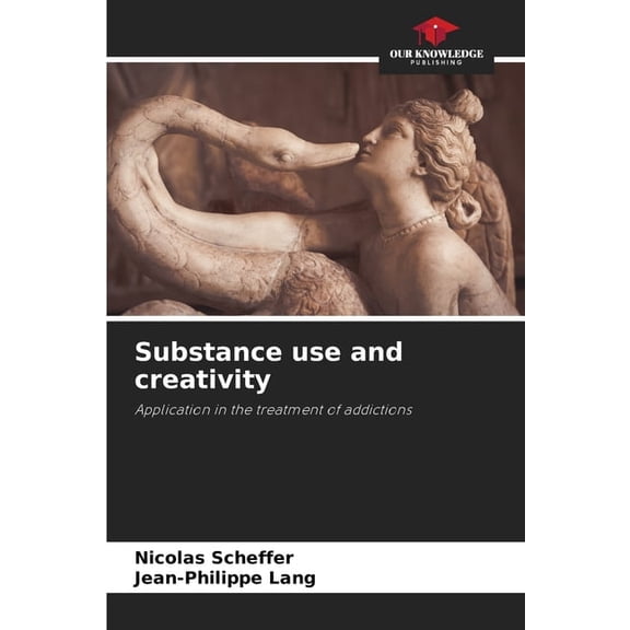 Substance use and creativity, (Paperback)
