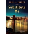 thumbnail image 1 of Substitute Me (Paperback), 1 of 1