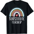 thumbnail image 1 of Substitute Teacher Funny Rainbow Heart T-Shirt, 1 of 4