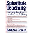 thumbnail image 1 of Pre-Owned Substitute Teaching: A Handbook for Hassle-Free Subbing Paperback, 1 of 1