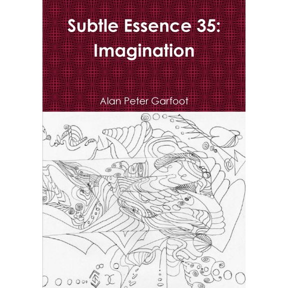 Subtle Essence 35: Imagination, (Paperback)