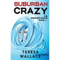 thumbnail image 1 of Pre-Owned Suburban Crazy an Embellished Tale (Paperback) 1800162227 9781800162228, 1 of 1