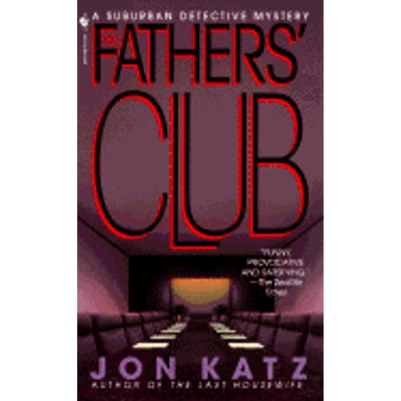 Pre-Owned The Father's Club (Paperback) 0553575368 9780553575361