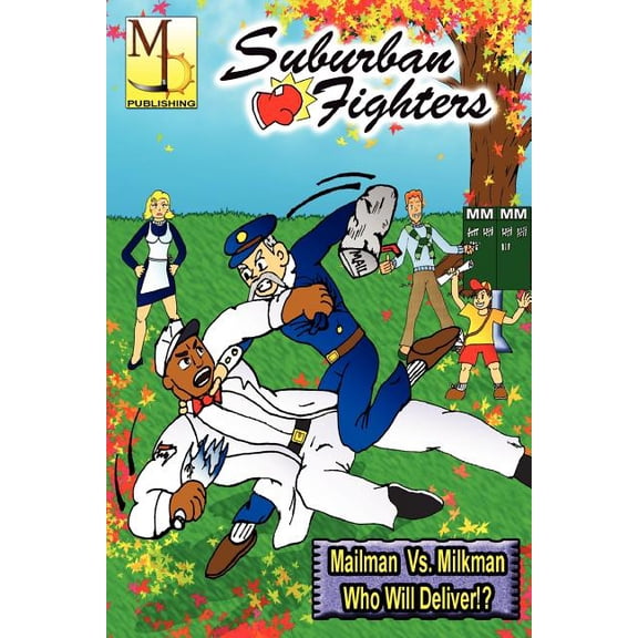 Suburban Fighters: Vol. #1, (Paperback)