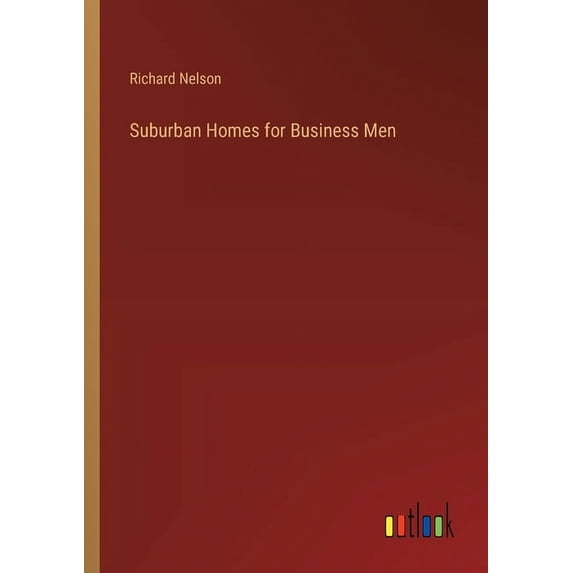 Suburban Homes for Business Men, (Paperback)
