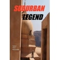 thumbnail image 1 of Suburban Legend (Paperback), 1 of 1