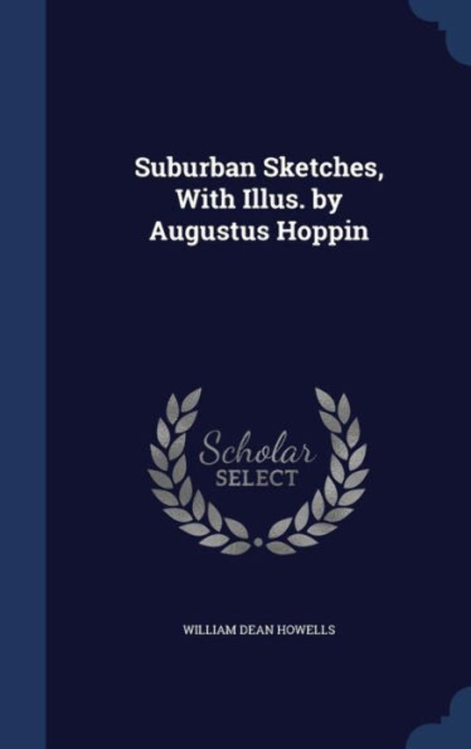 Suburban Sketches, With Illus. By Augustus Hoppin