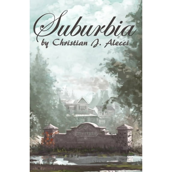 Suburbia: Suburbia: Rose and Thorn (Paperback)