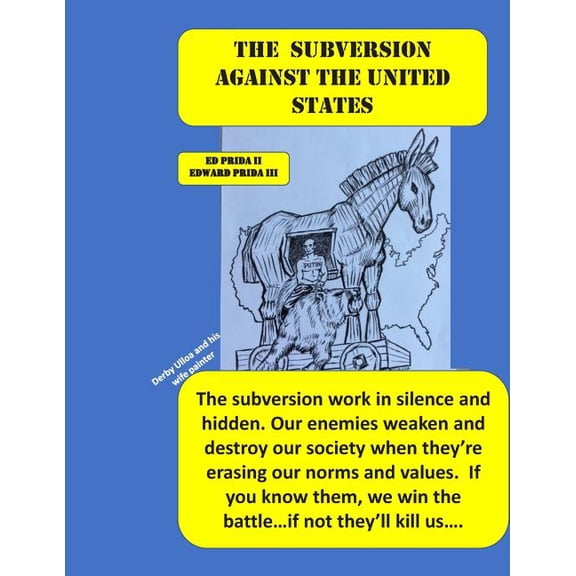Intelligence and Politic The Subversion Against the United States: The Frankfort School's Subversion Plan to Destroy the United States Is Active., Book 3, (Paperback)