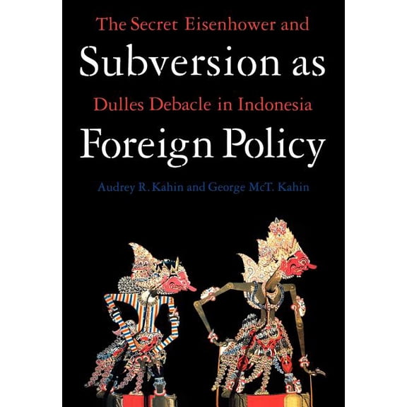 Subversion as Foreign Policy, (Hardcover)