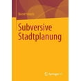 thumbnail image 1 of Subversive Stadtplanung, (Paperback), 1 of 1