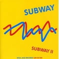 thumbnail image 1 of Subway II (CD), 1 of 1