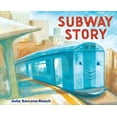 thumbnail image 1 of Pre-Owned Subway Story (Hardcover) 0375858598 9780375858598, 1 of 1