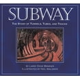 thumbnail image 1 of Pre-Owned Subway: The Story of Tunnels, Tubes, and Tracks (Hardcover) 1590781767 9781590781760, 1 of 1