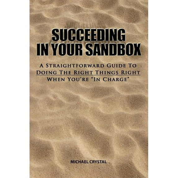 Succeeding In Your Sandbox, (Paperback)