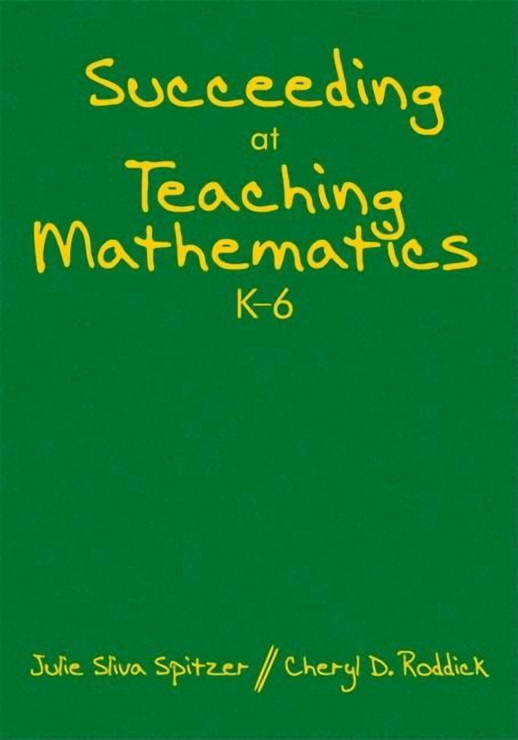 Succeding At Math Succeeding at Teaching Mathematics, K-6, (Hardcover) - Walmart.com