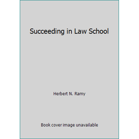 Pre-Owned Succeeding in Law School (Paperback) 1594601895 9781594601897