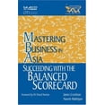 thumbnail image 1 of Pre-Owned Succeeding with the Balanced Scorecard in the Mastering Business in Asia series: An Asian Perspective Paperback, 1 of 1